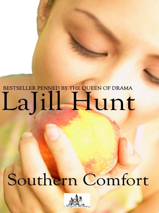 Title details for Southern Comfort by La Jill Hunt - Available